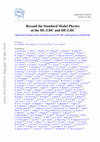 Research paper thumbnail of Beyond the Standard Model Physics at the HL-LHC and HE-LHC