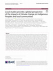 Research paper thumbnail of Local studies provide a global perspective of the impacts of climate change on Indigenous Peoples and local communities