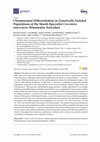 Research paper thumbnail of Chromosomal Differentiation in Genetically Isolated Populations of the Marsh-Specialist Crocidura suaveolens (Mammalia: Soricidae)