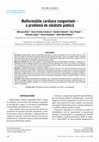 Research paper thumbnail of Malformaţiile cardiace congenitale – o problemă de sănătate publică