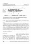 Research paper thumbnail of Evaluation of hydro-agricultural techniques and assessment of know-how implemented by traditional societies: Case of the region of Béni-Snous in the city of Tlemcen – Algeria