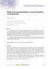 Research paper thumbnail of Estética da espontaneidade no cinema brasileiro contemporâneo