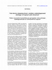 Research paper thumbnail of Fiebre recurrente transmitida por garrapatas: ¿otra etiología subdiagnosticada en Latinoamérica tropical?