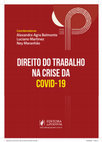 Research paper thumbnail of BELMONTE_Alexandre Agra, MARTINEZ Luciano e MARANHAO, Ney. Direito do Trabalho na Crise da COVID-19. Salvador: JusPodivm, 2020, 816 p.