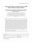 Research paper thumbnail of Dopaminergic system and dream recall: An MRI study in Parkinson's disease patients