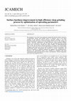 Research paper thumbnail of Surface hardness improvement in high efficiency deep grinding process by optimization of operating parameters