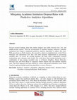 Research paper thumbnail of Mitigating Academic Institution Dropout Rates with Predictive Analytics Algorithms