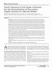 Research paper thumbnail of North American Coral Snake Antivenin for the Neutralization of Non-native Elapid Venoms in a Murine Model