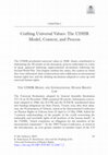 Research paper thumbnail of Crafting Universal Values: The UDHR Model, Context, and Process