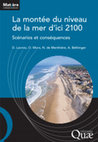 Research paper thumbnail of La montée du niveau de la mer d'ici 2100 : Scénarios et conséquences