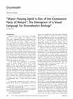 Research paper thumbnail of “Water Flowing Uphill Is One of the Commonest Facts of Nature”: The Emergence of a Visual Language for Groundwater Geology