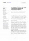 Research paper thumbnail of ADHD and reification: Four ways a psychiatric construct is portrayed as a disease