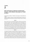 Research paper thumbnail of Ética da Pesquisa em Sistemas de Informação: Por que e como submeter meu projeto ao Comitê de Ética?