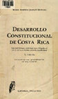 Research paper thumbnail of Desarrollo Constitucional de Costa Rica