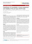 Research paper thumbnail of Classification of comorbidity in trauma: agreement and reliability of the pre-injury ASA-PS Scale