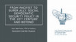 Research paper thumbnail of From Pacifist over reserved ally to super ally: Social Democratic security policy in the 20th Century and beyond