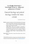 Research paper thumbnail of Teologia Pastoral e Teologia Prática, além da postura eclesial