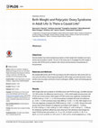 Research paper thumbnail of Birth Weight and Polycystic Ovary Syndrome in Adult Life: Is There a Causal Link?