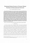 Research paper thumbnail of Designing Rating Systems to Promote Mutual Security for InterconnectedNetworks