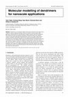 Research paper thumbnail of Molecular modelling of dendrimers for nanoscale applications