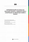 Research paper thumbnail of EXPERIMENTAÇÕES DA DANÇA NA EDUCAÇÃO INFANTIL: CAMINHOS PARA A CONSTRUÇÃO DA PERCEPÇÃO SOBRE O MUNDO