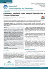 Research paper thumbnail of Evaluation of Vestibular Evoked Myogenic Potentials Test in Vitamin B12 Deficiency