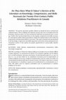 Research paper thumbnail of Do They Have What It Takes? A Review of the Literature on Knowledge, Competencies, and Skills Necessary for Twenty-First-Century Public Relations Practitioners in Canada