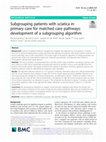 Research paper thumbnail of Subgrouping patients with sciatica in primary care for matched care pathways: development of a subgrouping algorithm