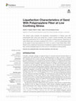 Research paper thumbnail of Liquefaction Characteristics of Sand With Polypropylene Fiber at Low Confining Stress