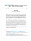 Research paper thumbnail of Teacher and Peer Feedback on English as an Additional Language Writing: The Role of Social Representations Retroalimentación de profesores y compañeros de clase en la escritura de inglés como lengua adicional: el papel de las representaciones sociales