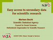 Research paper thumbnail of Easy Access to Secondary Data for Scientific Research