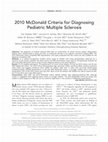 Research paper thumbnail of 2010 McDonald criteria for diagnosing pediatric multiple sclerosis