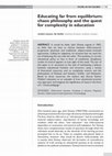 Research paper thumbnail of Educating far from Equilibrium: Chaos Philosophy and the Quest for Complexity in Education