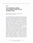 Research paper thumbnail of The contemporary making and unmaking of Elaine Scarry’s The Body in Pain