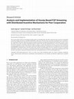 Research paper thumbnail of Analysis and Implementation of Gossip-Based P2P Streaming with Distributed Incentive Mechanisms for Peer Cooperation