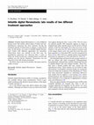 Research paper thumbnail of Infantile digital fibromatosis: late results of two different treatment approaches