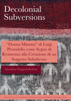 Research paper thumbnail of “Donna Mimma” di Luigi Pirandello come segno di resistenza alla creazione di un soggetto subalterno