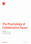 Research paper thumbnail of The Psychology of Collaboration Space Prepared