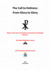 Research paper thumbnail of The Call to Holiness: From Glory to Glory