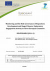 Research paper thumbnail of Monitoring and the Risk Governance of Repository Development and Staged Closure:Exploratory Engagement Activity in Three European Countries