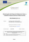 Research paper thumbnail of Monitoring the safe disposal of radioactive waste : a combined technical and socio-political activity