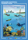 Research paper thumbnail of Bonaire National Marine Park Management Plan 2022-2028