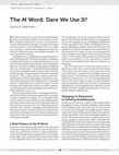 Research paper thumbnail of The M Word: Dare We Use It?