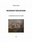 Research paper thumbnail of Resonant Mountains (Tentative English Translation of "L'arte dell'essenziale")