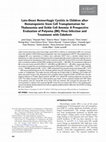 Research paper thumbnail of Late-Onset Hemorrhagic Cystitis in Children after Hematopoietic Stem Cell Transplantation for Thalassemia and Sickle Cell Anemia: A Prospective Evaluation of Polyoma (BK) Virus Infection and Treatment with Cidofovir