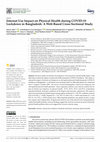 Research paper thumbnail of Internet Use Impact on Physical Health during COVID-19 Lockdown in Bangladesh: A Web-Based Cross-Sectional Study