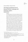 Research paper thumbnail of Araştırma Makalesi / Research Article- The Preparing Background of Kipchak Written Language with Armenian Letters / Abdulkadir Öztürk / bilig Türk Dünyası Sosyal Bilimler Dergisi 109