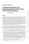 Research paper thumbnail of (En)gendering Shoreline Law: Nishnaabeg Relational Politics Along the Trent Severn Waterway