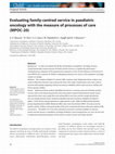 Research paper thumbnail of Evaluating family-centred service in paediatric oncology with the measure of processes of care (MPOC-20)