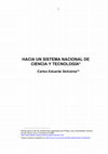 Research paper thumbnail of Hacia un Sistema Nacional de Ciencia y Tecnología